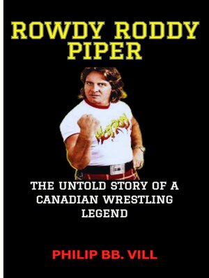 cover image of ROWDY RODDY PIPER